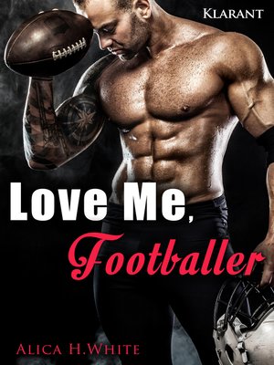 cover image of Love me, Footballer